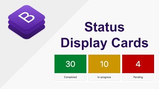 Creating Status Display Cards using Bootstrap [upl. by Keraj444]