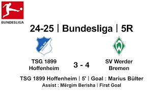 2425 Bundesliga｜5R｜TSG1899Hoffenheim 3  4 SVWerderBremen｜MariusBülter Goal Tor Fußball [upl. by Sedrul]