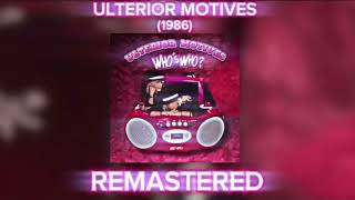 OUTDATED V11 Ulterior Motives ‘86 REMASTERED [upl. by Airamak]