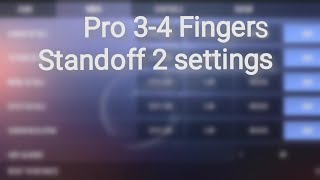 Standoff 2 Easy Settings 34 Fingers [upl. by Edny192]