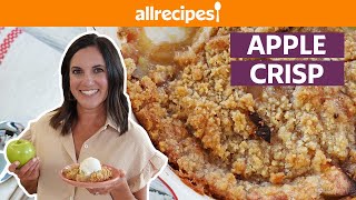 How to Make an Apple Crisp  Get Cookin  Allrecipescom [upl. by Donahoe]