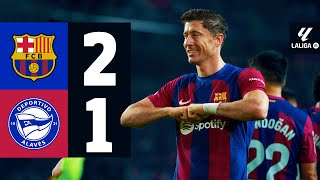 FC BARCELONA 2 vs 1 ALAVES  LALIGA 202324 MD13 [upl. by Yecad]