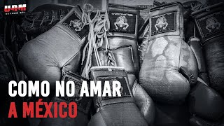 quotEl boxeo sin mexicanos no existiríaquot [upl. by Horan760]