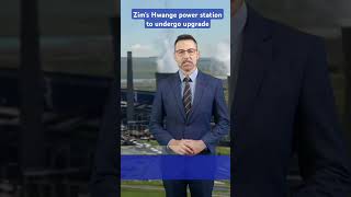 Hwang Power Station to undergo upgrade currentevents newsupdate breakingnews zimbabwe news [upl. by Carder]