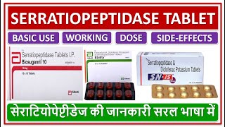 SERRATIOPEPTIDASE TABLET USE DOSE SIDE EFFECTS सेराटियोपेप्टीडेज टैबलेट की जानकारी सरल भाषा में [upl. by Elnar966]