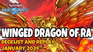 NEW WINGED DRAGON OF RA DUEL LINKS  JANUARY 2024 RANKED DUEL REPLAY AND DECKLIST YUGIOH [upl. by Llaccm]