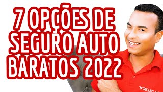 7 opções de SEGURO AUTO BARATO [upl. by Malda667]