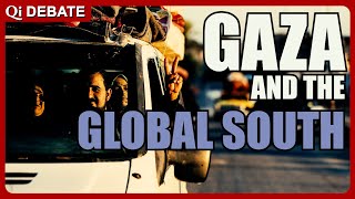 The Global South and the Gaza Assault [upl. by Acina444]