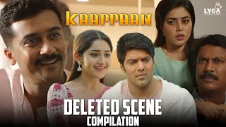 Kaappaan  Deleted Scene Compilation  Suriya  Sayyeshaa  Arya  Mohanlal  Lyca Productions [upl. by Eatnuhs]