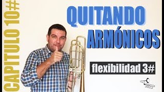 FLEXIBILIDAD 3 Aula de trombonvlogCAPITULO 10 [upl. by Biddy]