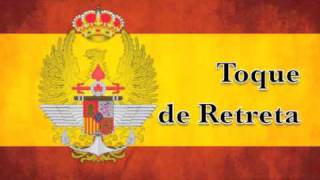 Marchas Militares de España  Toque de Retreta [upl. by Willtrude715]