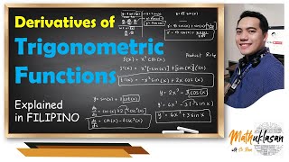 Derivatives of Trigonometric Functions  Differential Calculus in Filipino [upl. by Uhile]