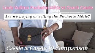 Louis Vuitton Monogram Pochette Metis vs Coach Cassie Comparison  Still buying the Pochette Métis [upl. by Nnylsoj]