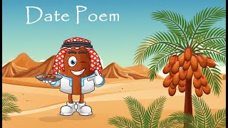 Date Poem for Kids  Kids Zone  Full HD date datepalm datefruit dabino poetry kids kidszone [upl. by Odlanier]