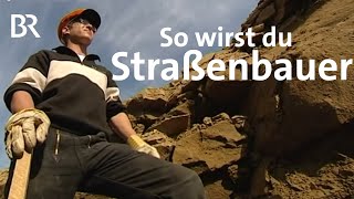 Straßenbauerin  Ausbildung  Beruf  Ich mach´s  BR [upl. by Enttirb476]