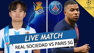 🔴🔵 REAL SOCIEDAD  PSG LIVE  🔥ALLEZ PARIS  🚨EN ROUTE VERS LHISTOIRE  LIGUE DES CHAMPIONS  UCL [upl. by Annay483]