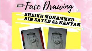 Sheikh Mohammed bin Zayed Al NahyanPencil DrawingCREATIVE DREAMS [upl. by Sancha]