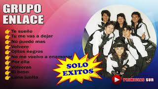 Grupo Enlace  Solo Exitos [upl. by Tara]