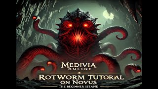 Medivia Online  Rotworm Task Tutorial on Novus [upl. by Yatnuhs757]