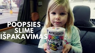 POOPSIES SLIME IŠPAKAVIMAS  UNBOXING [upl. by Eelrebma]