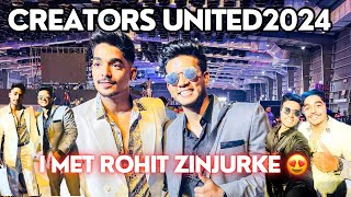 Finally I Met Rohit Zinjurke At Creators United 20  Rohit Zinjurke Award Show 2024  Vlog [upl. by Ariahaj]