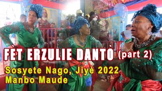 Sosyete Nago July 2022 Fèt Dantò Part 2 [upl. by Philipines255]