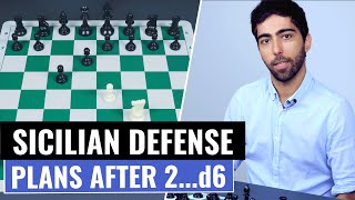 The Sicilian Defense after 2…d6  Introduction  Part 1 Strategies Plans amp Ideas  Chess Openings [upl. by Havot338]