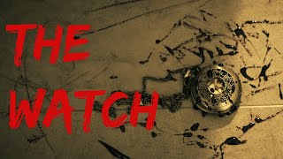 The Watch  Horror Short Film [upl. by Sontich]