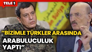 Suriyedeki Kürt hareketiyle Türkiye arasında arabuluculuk yapan kim Hüsnü Mahalli yorumladı [upl. by Alberik469]