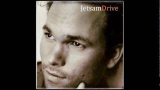 JETSAM  Drive [upl. by Franklyn]