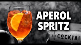 How To Make The Perfect Aperol Spritz  Three Ways [upl. by Liebman]