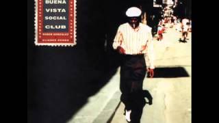 Buena Vista Social Club Full Album [upl. by Ahsikcin]