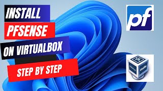 How to Install pfSense on VirtualBox – Step by Step [upl. by Maddie]