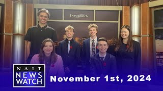 NAIT NewsWatch Show 4B  November 1 2024 [upl. by Consuelo]