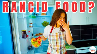 Why Do Foods Turn Rancid [upl. by Nirrat]