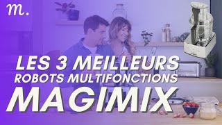 🥇TOP 3 ROBOTS MULTIFONCTIONS MAGIMIX 2023 [upl. by Yztim]