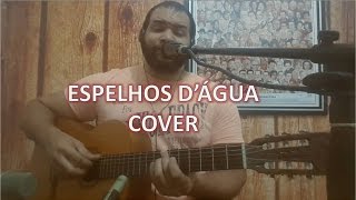 ESPELHOS DÁGUA cover [upl. by Godard]