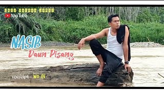 NASIB DAUN PISANG  Lagu Jambi  Wo in official music video [upl. by Eittik29]