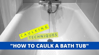 Tub Caulking Fast and Easy [upl. by Dhumma]