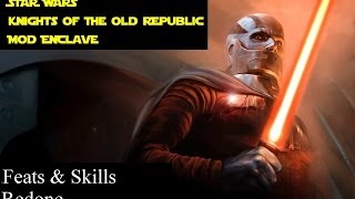 Kotor Mod ShowcaseFeats amp Skills Redone K1 [upl. by Esiom]