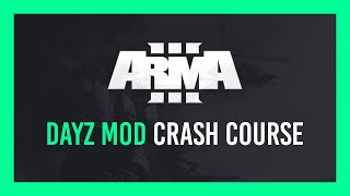 ARMA 3 How to install DayZ Mod  Crash Course [upl. by Burrton597]