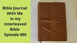 Interleaved Bible  Bible Journal With Me  Episode 005 [upl. by Calvert]