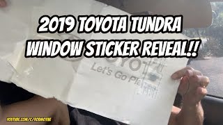 I paid how much 2019 Toyota Tundra Window Sticker Reveal [upl. by Hakim]