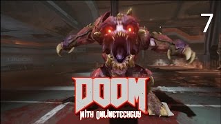 Doom 2016  PINKY GOT UGLY Part 7 [upl. by Janela]