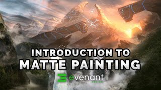 Introduction To Matte Painting  Digital Painting Basics  Concept Art Tutorial [upl. by Ellehcit]