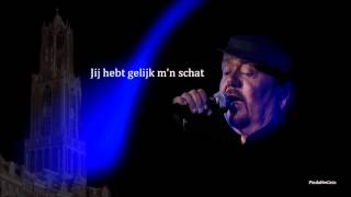 André Hazes  Jij hebt gelijk mijn schat [upl. by Eimorej]