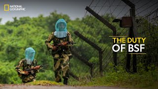 The Duty of BSF  BSF The First Line of Defence  हिन्दी  National Geographic [upl. by Oad]