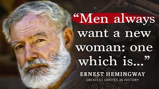 The Most Powerful Quotes by Ernest Hemingway [upl. by Mirabel]