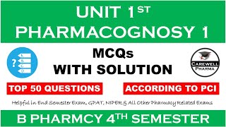 50 MCQs with Solution  Unit 1 Pharmacognosy  pharmacognosy 4th semester unit 1 mcq [upl. by Azenav561]