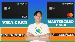 Differences and Similarities of PAYMAYA VISA CARD AND MASTERCARD [upl. by Premer]